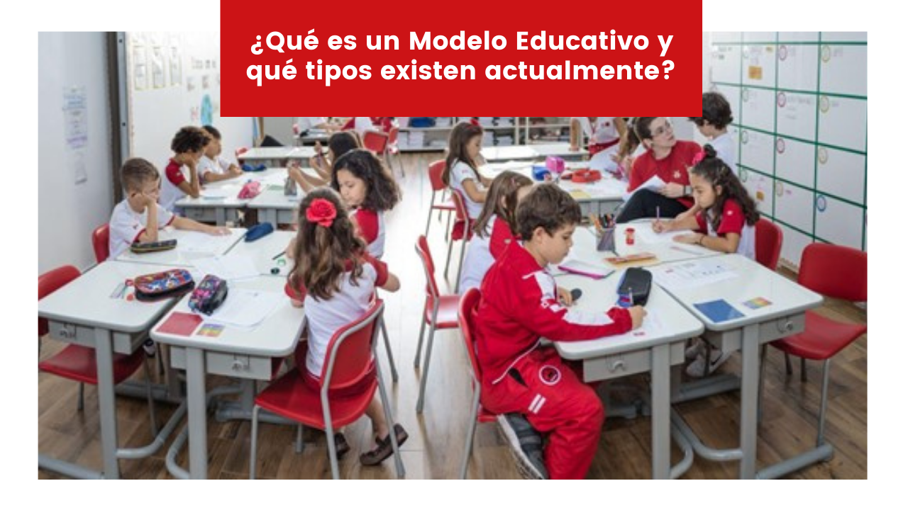 Lee más sobre el artículo ¿Qué es un Modelo Educativo y qué tipos existen actualmente?