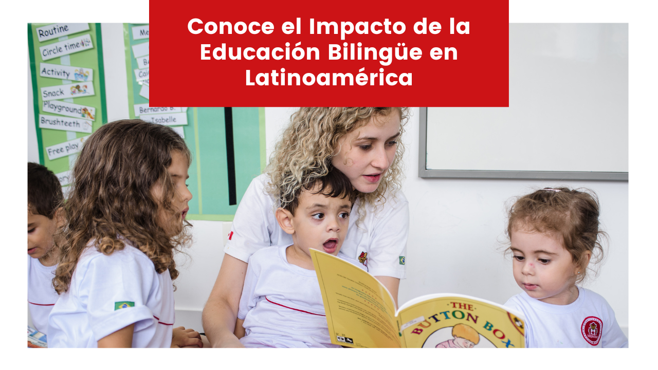 Read more about the article Conoce el Impacto de la Educación Bilingüe en Latinoamérica